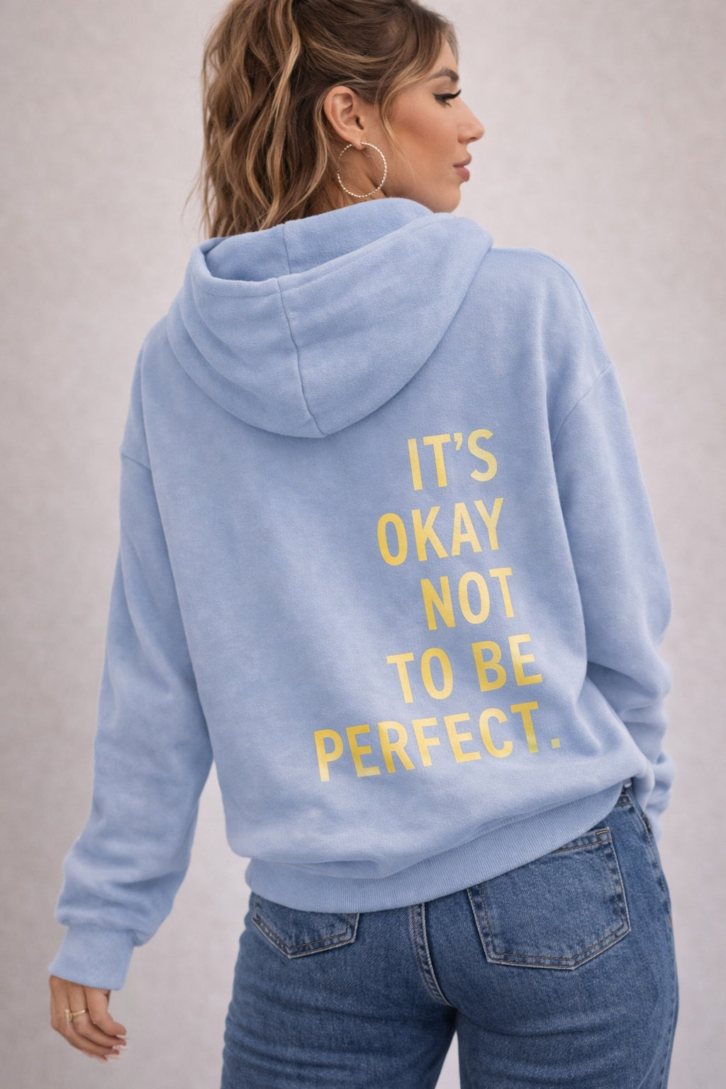 It's Okay Not To Be Perfect Hoodie