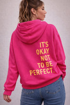 It's Okay Not To Be Perfect Hoodie